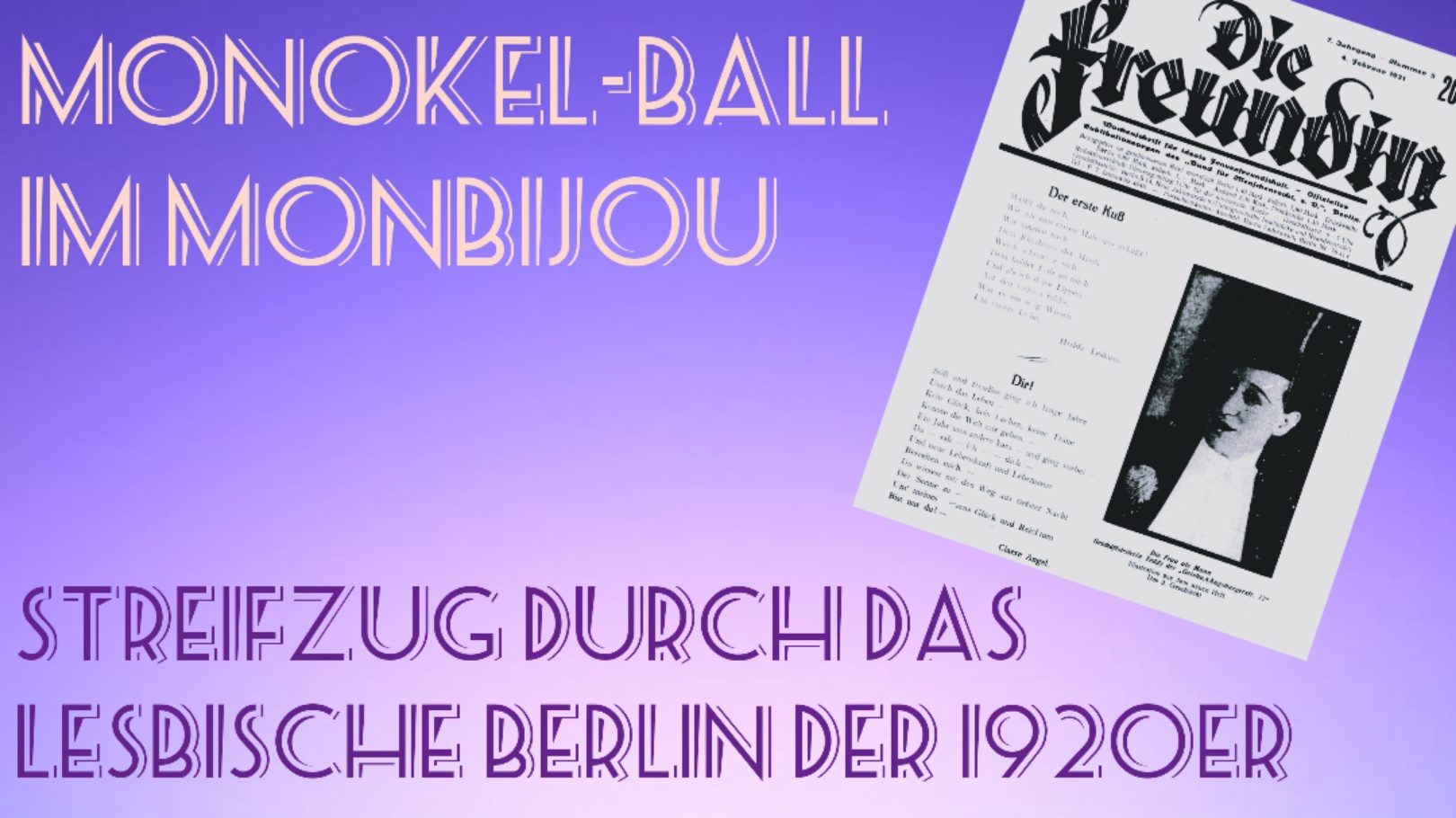 Folge 12: Monokel-Ball im Monbijou: Streifzug durch das lesbische Berlin der 1920er