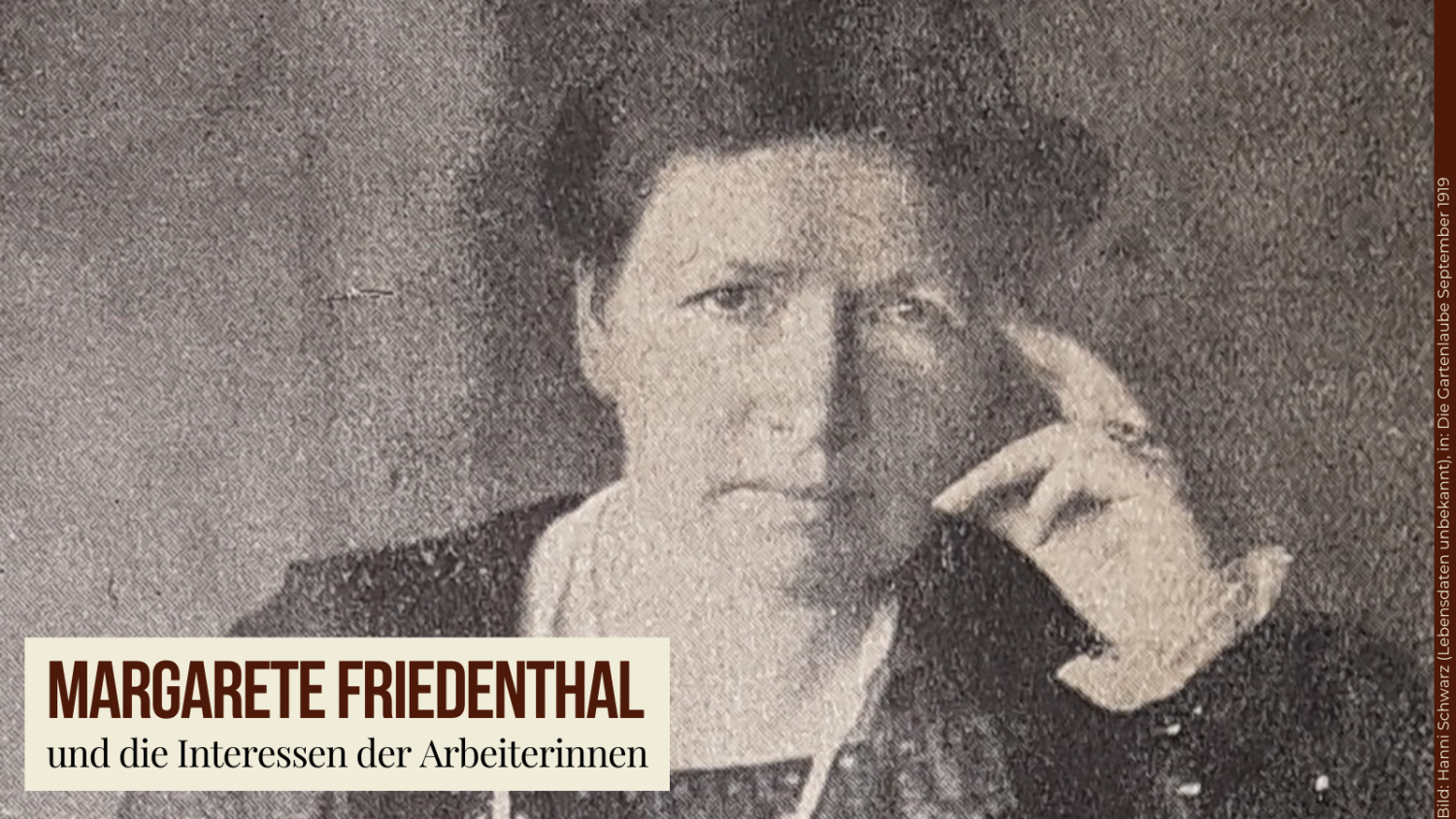 Margarete Friedenthal: Eine bürgerliche Frauenrechtlerin und die Arbeiterinnen