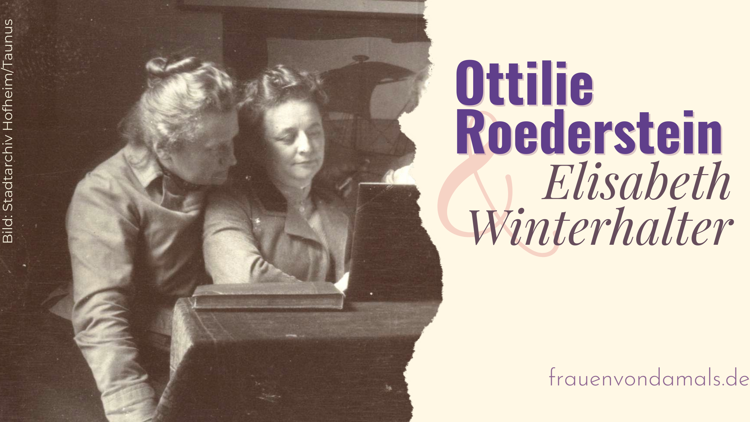 Folge 23: Ottilie Roederstein und Elisabeth Winterhalter